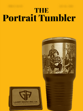 Load image into Gallery viewer, The Portrait Tumbler