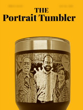 Load image into Gallery viewer, The Portrait Tumbler