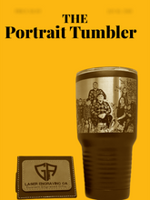 Load image into Gallery viewer, The Portrait Tumbler
